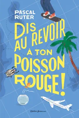 Read: Dis Book au revoir à ton poisson rouge !