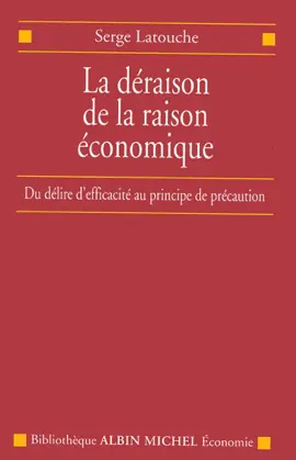 Read: La Déraison Book de la raison économique
