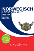 Norwegisch Leicht Gemacht - Absoluter Anfänger - Teil 1 von 2 - Serie 1 von 3 - Lingo Wave