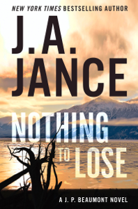 Nothing to Lose - J. A. Jance Cover Art