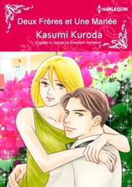 Deux frères et une mariée - Kasumi Kuroda & Elizabeth Harbison