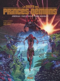 La Geste des princes Démons - Tome 02 - Jean-David Morvan, Paolo Traisci, Jack Vance & Fabio Marinacci