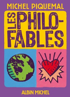 Les Philo-fables by Michel Piquemal