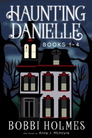 Haunting Danielle, Books 1 - 4