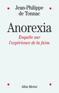 Anorexia by Jean-Philippe de Tonnac