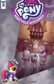 My Little Pony: Ponyville Mysteries #3 - Christina Rice & Agnes Garbowska