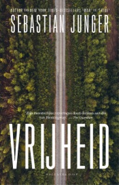 Vrijheid - Sebastian Junger