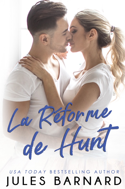 La Réforme de Hunt