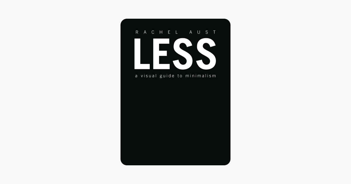 Less - Rachel Aust Less - Rachel Aust