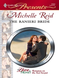 The Ranieri Bride - Michelle Reid