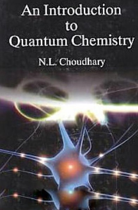 An Introduction to Quantum Chemistry