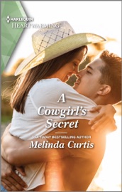 A Cowgirl's Secret - Melinda Curtis