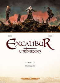 Excalibur Chroniques T05 - Jean-Luc Istin & Alain Brion