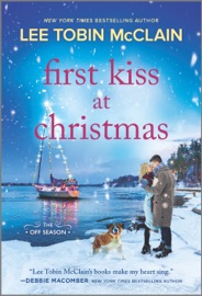 First Kiss at Christmas - Lee Tobin McClain