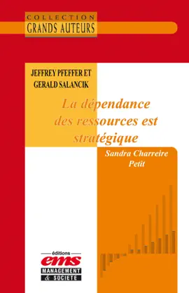 Read: Jeffrey Pfeffer et Gerald Salancik - Book La dépendance des ressources est stratégique