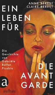 Ein Leben für die Avantgarde by Anne Berest