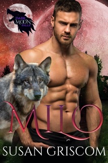 Dark Moon Falls: Milo by Susan Griscom