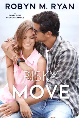 Risky Move by Robyn M. Ryan book