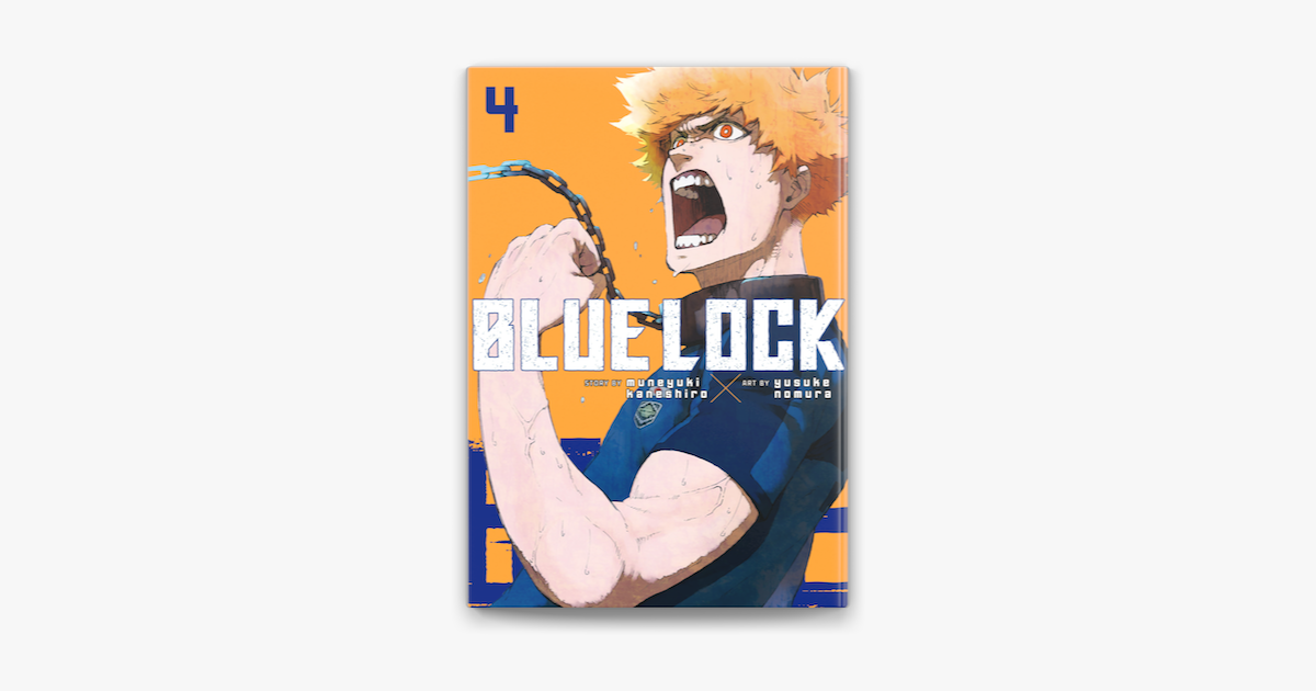 Blue Lock, Volume 4 by Muneyuki Kaneshiro, Yusuke Nomura