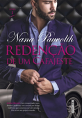 Redenção de um cafajeste - Nana Pauvolih