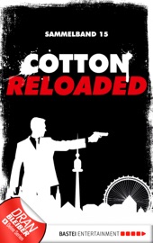 Cotton Reloaded - Sammelband 15 - Christian Weis, Jürgen Benvenuti & Peter Mennigen
