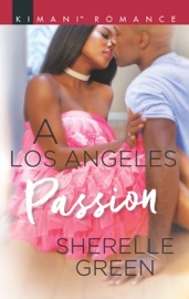 A Los Angeles Passion - Sherelle Green