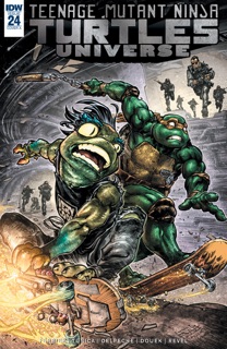 Teenage Mutant Ninja Turtles Universe #24 by Ryan Ferrier & Pablo Tunica