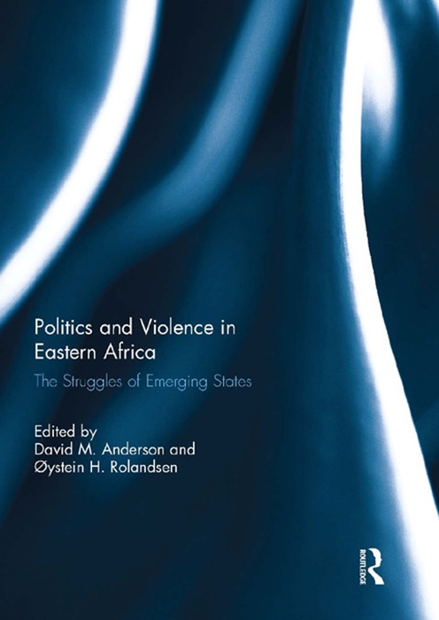 Politics and Violence in Eastern Africa