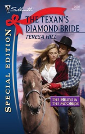The Texan's Diamond Bride - Teresa Hill