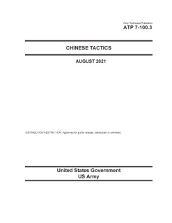 Army Techniques Publication ATP 7-100.3 Chinese Tactics August 2021 by United States Government US Army