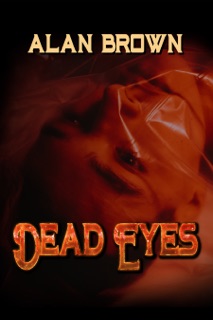 Dead Eyes by Alan Brown