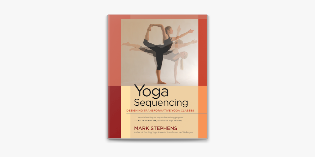 Yoga Sequencing by Mark Stephens (ebook) - Apple Books