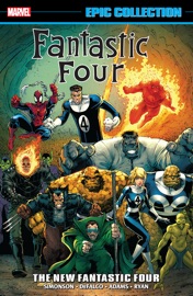 Fantastic Four Epic Collection - Walt Simonson, Len Kaminski, Danny Fingeroth, Tom DeFalco & Paul Ryan