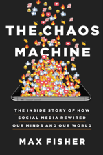 The Chaos Machine - Max Fisher Cover Art