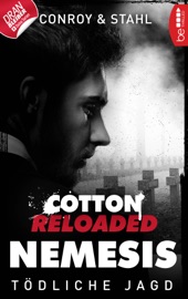 Cotton Reloaded: Nemesis - 6 - Gabriel Conroy & Timothy Stahl