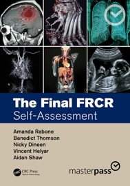 The Final FRCR - Amanda Rabone, Benedict Thomson, Nicky Dineen, Vincent Helyar & Aidan Shaw