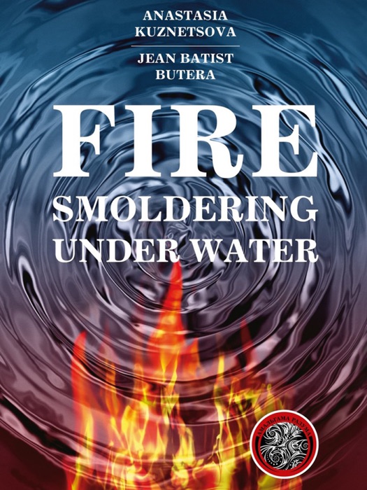 Fire Smoldering Under Water