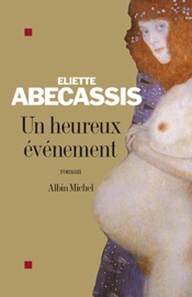 Un heureux événement Eliette Abécassis