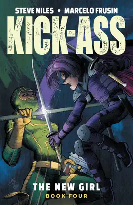 Read: Kick-Ass: The New Girl Vol. Book 4
