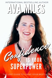 Confidence Is Your Superpower