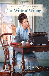 To Write a Wrong by Jen Turano