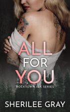 All for You (Rocktown Ink #5) - Sherilee Gray Cover Art