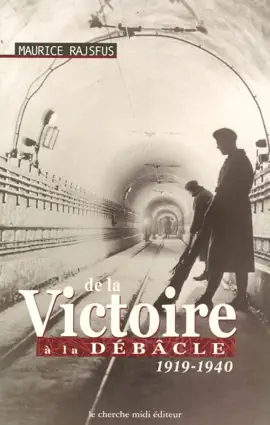 Read: De la victoire à Book la débacle 1919-1940