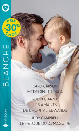 Read: Médecin... et papa - Les amants de l'hôpital Edwards - Le retour du Dr Book Maguire