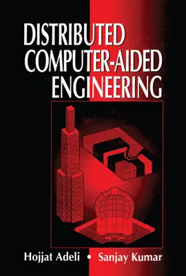 Read: Book Distributed Computer-Aided Engineering