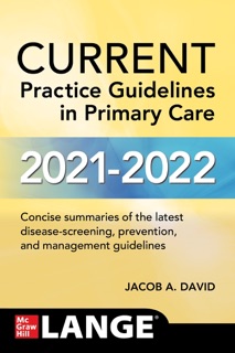 CURRENT Practice Guidelines in Primary Care 2020 by Joseph S. Esherick, Evan D. Slater & Jacob A. David