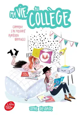 Read: Ma Book vie au collège - Comment j'ai relooké Aurélien Barucci
