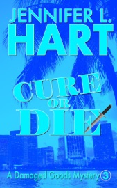 Cure Or Die - Jennifer L. Hart