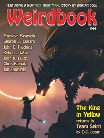 Weirdbook #44 - Doug Draa, Adrian Cole, Franklyn Searight, Kyla Lee Ward, John R. Fultz & D.C. Lozar