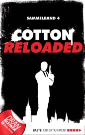 Cotton Reloaded - Sammelband 04 - Peter Mennigen & Alexander Lohmann